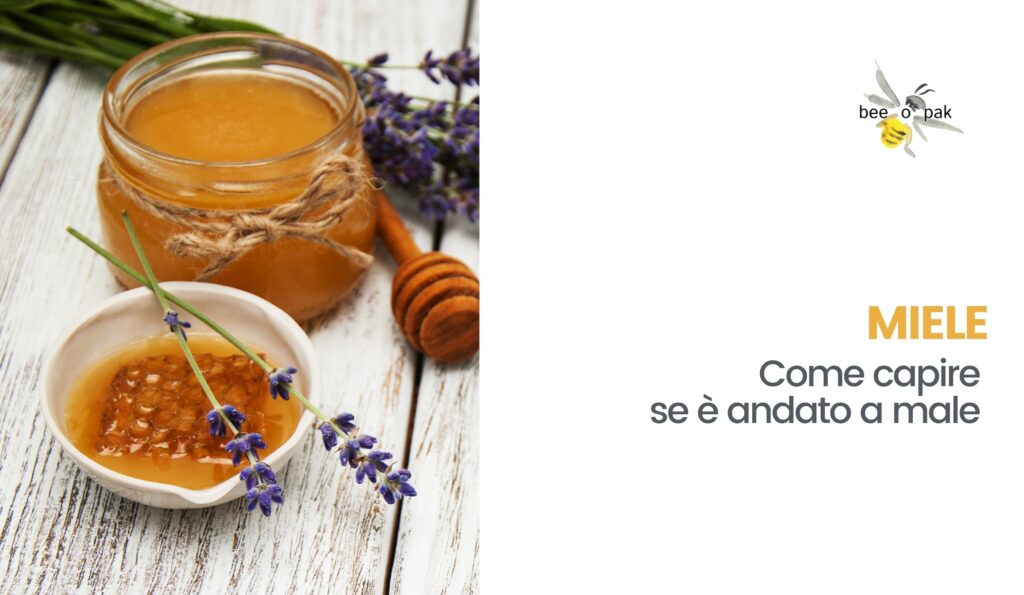 Come capire se il miele è andato a male