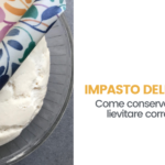 come conservare l'impasto della pizza